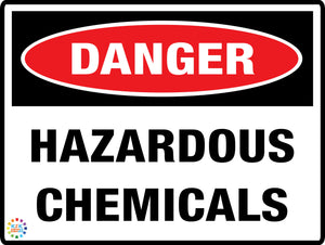 Danger - Hazardous Chemicals Sign