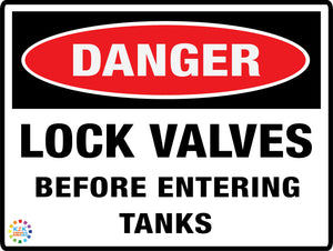 Danger Lock Valves Before Entering Tanks