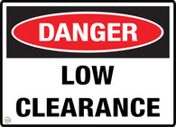 Danger<br/> Low Clearance