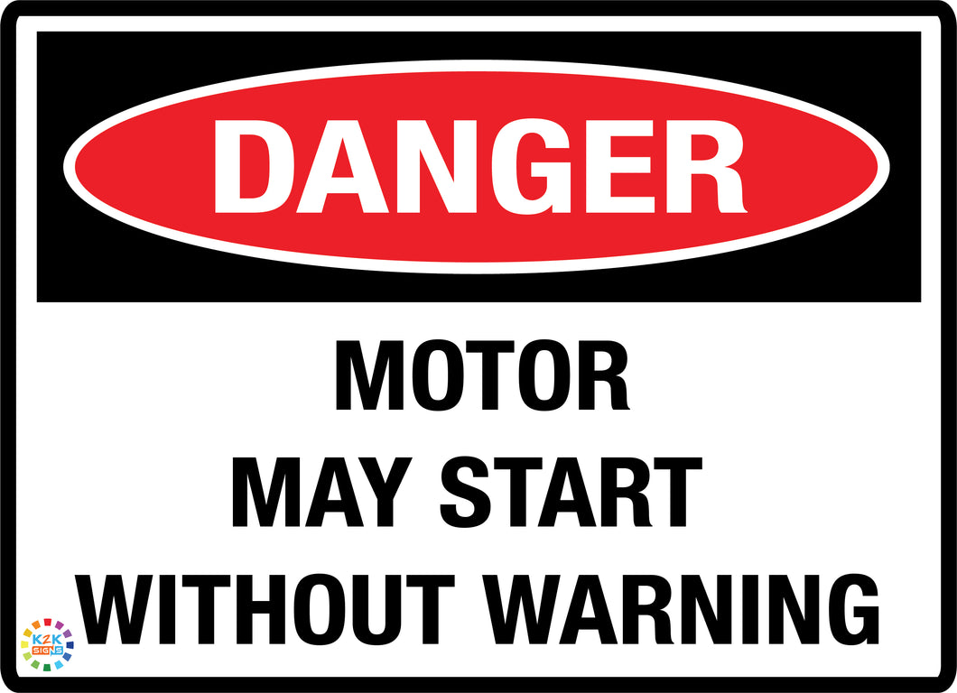 Danger<br/> Motor May Start<br/> Without Warning