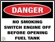 No Smoking<br/> Switch Engine Off<br/> Before Opening Fuel Tank