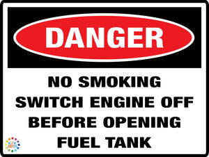 No Smoking Switch Engine Off Before Opening Fuel Tank