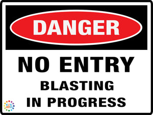 Danger No Entry Blasting In Progress