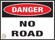 Danger No Road