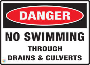 Danger No Smoking Through Drains & Culverts
