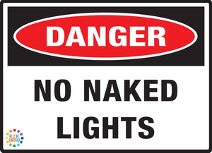 Danger No Naked Lights