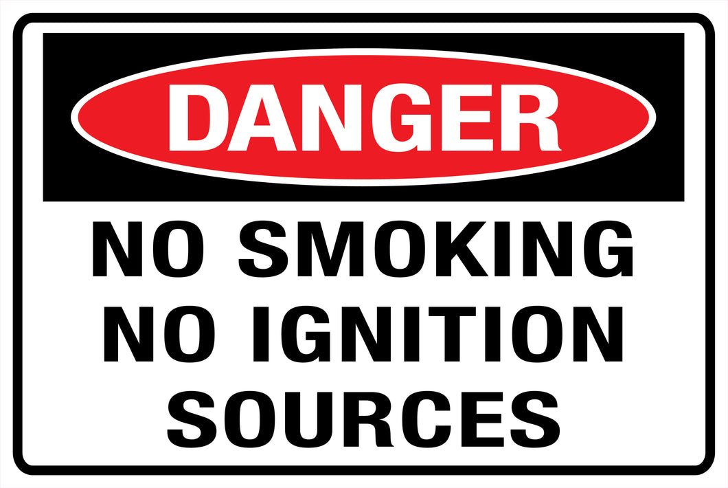 Danger<br/>No Smoking<br/> No Ignition Sources