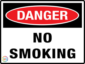 Danger No Smoking