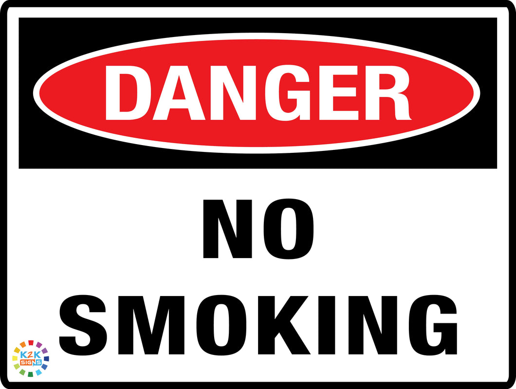 Danger No Smoking