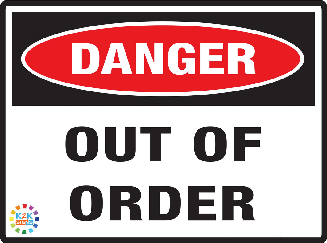 Danger Out Of Order