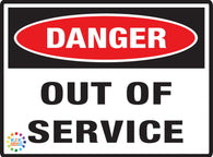 DANGER<br/> OUT OF SERVICE