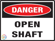 Danger<br/> Open Shaft