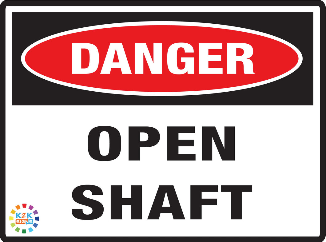 Danger<br/> Open Shaft