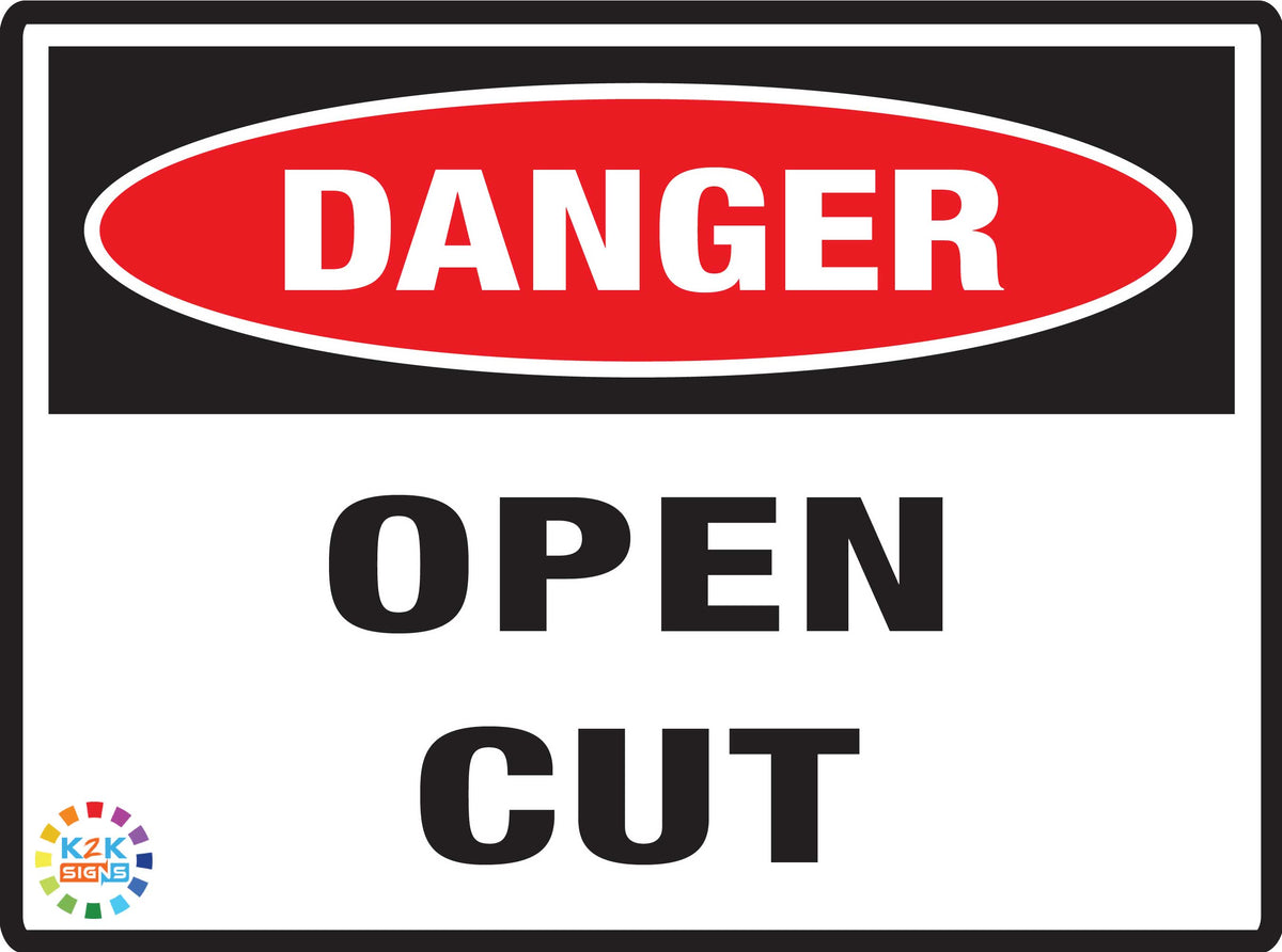 Danger Open Cut Sign – K2K Signs