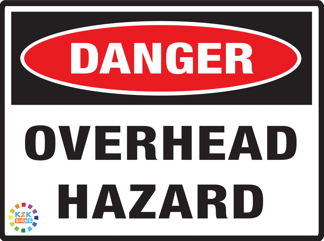 Danger Overhead Hazard