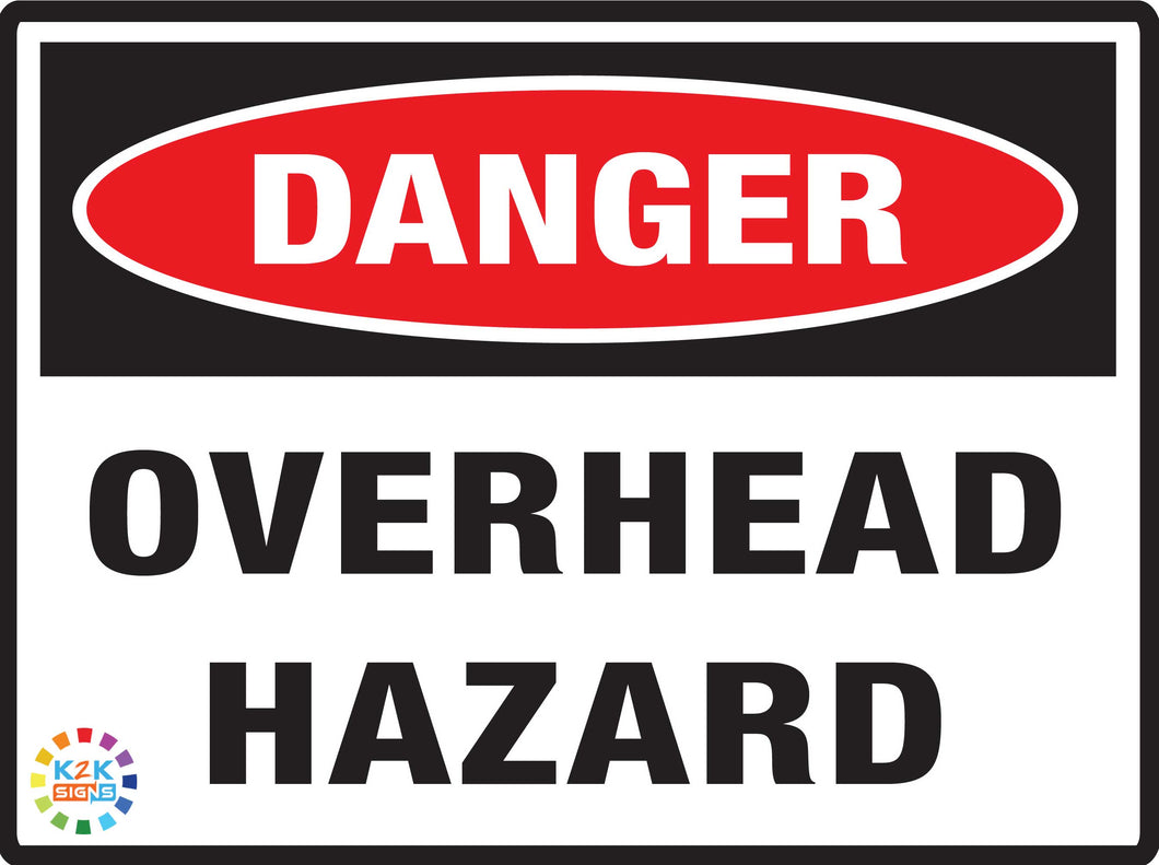 Danger<br/>Overhead Hazard