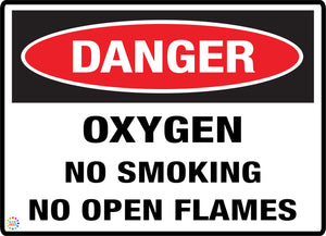 Danger Oxygen No Smoking No Open Flames