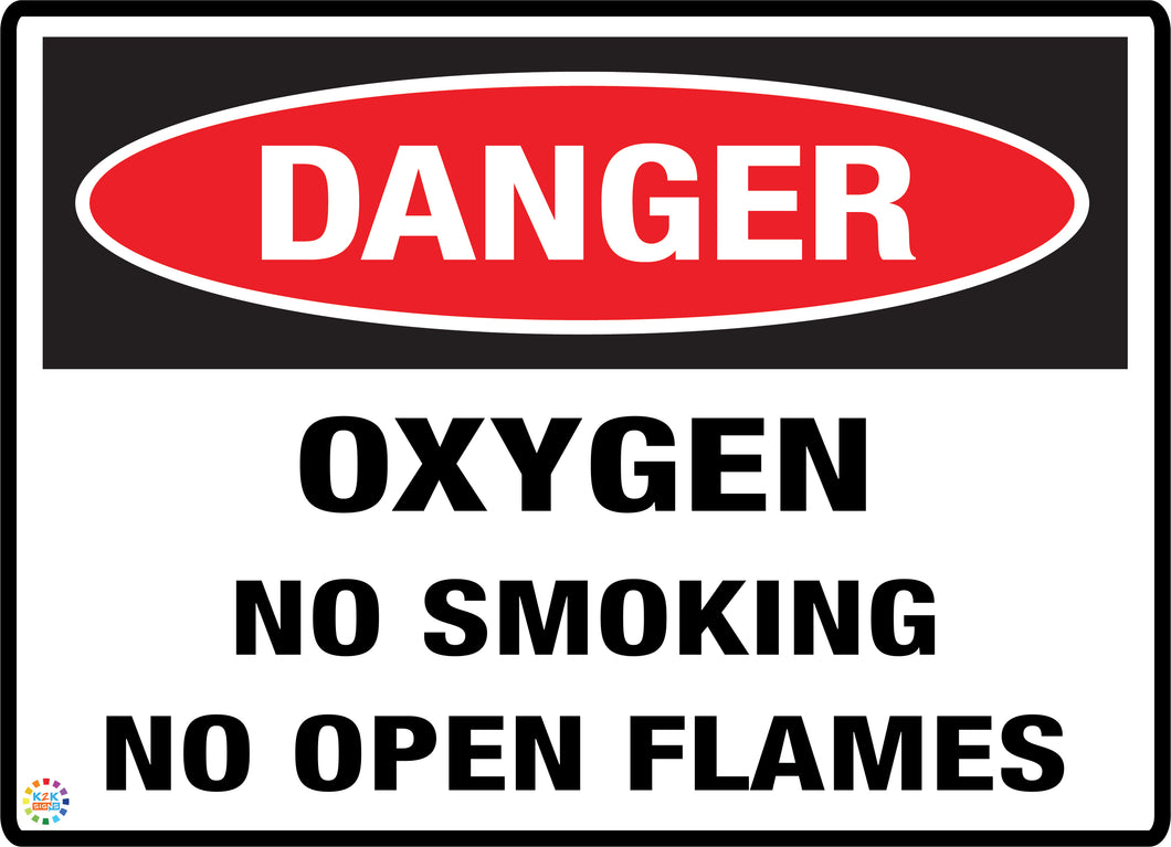 Danger<br/> Oxygen No Smoking<br/> No Open Flames