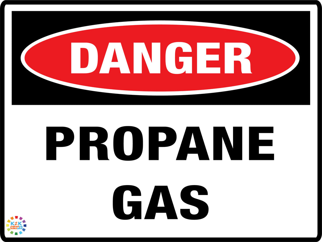 Danger Propane Gas