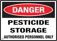 Danger<br/> Pesticide Storage<br/> Authorised Personnel Only