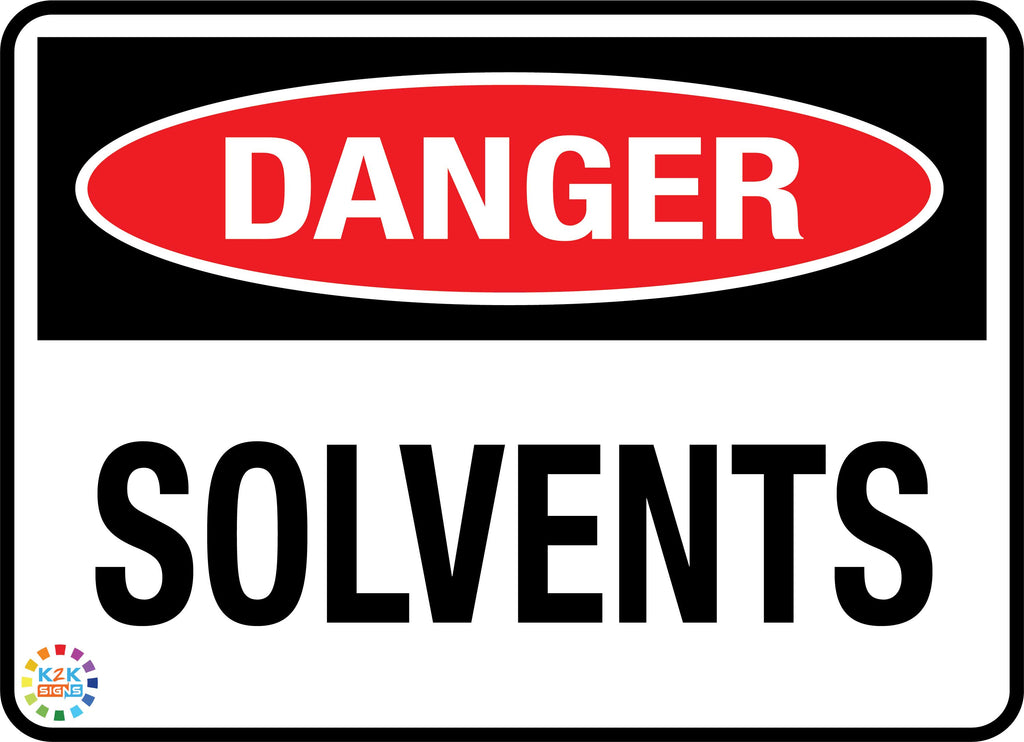 Solvents Sign | K2K Signs Australia