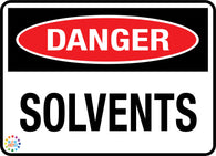 Danger - Solvents Sign