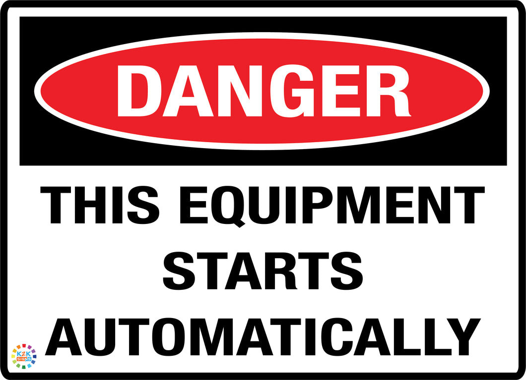 Danger This Equipment Starts Aotomatically