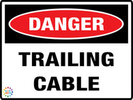 Danger<br/> Trailing Cable