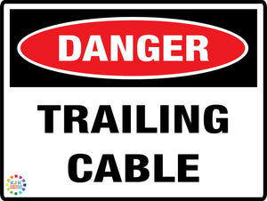 Danger Trailing Cable