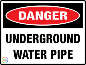Danger Underground Water Pipe