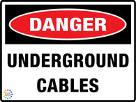 Danger - Underground Cables Sign