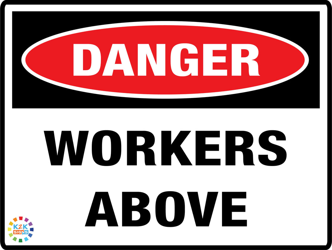 Danger<br/> Workers Above