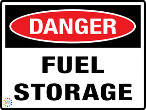 Danger - Fuel Storage Sign