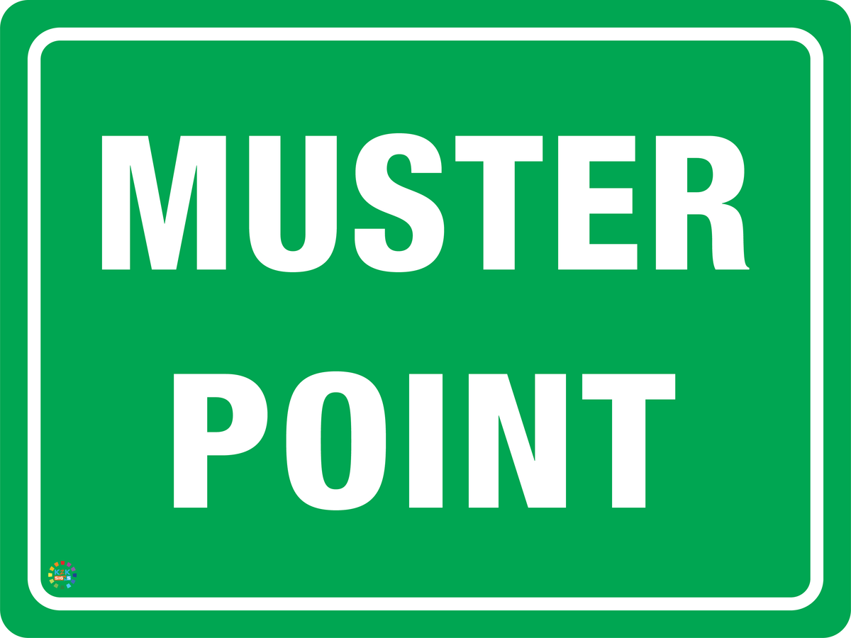 Muster Point Sign | K2K Signs Australia