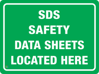 SDS Safety Data Sheets Located Here Sign