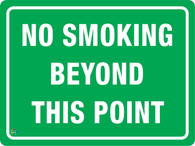 No Smoking<br/> Beyond This Point