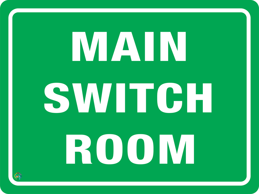 Main Switch Room Sign