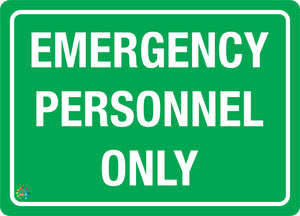 Emergency Personnel Only
