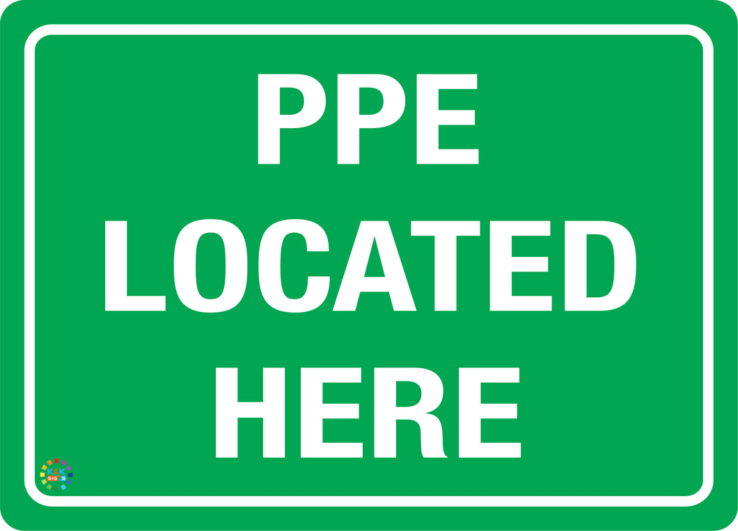 PPE Located Here Sign