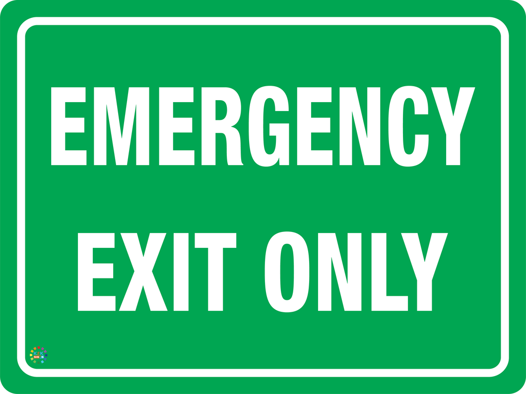 Emergency Exit Only Sign