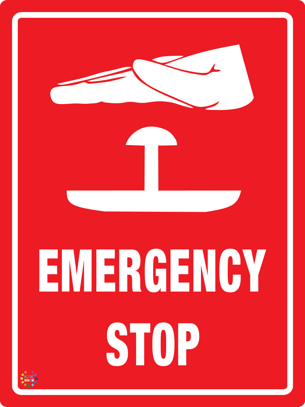 Emergency Stop Button Sign