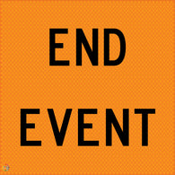 End Event - Multi Message Temporary Road Traffic Sign