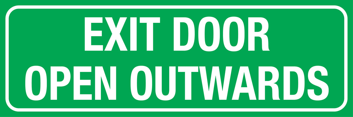 Exit Door Open Outwards Sign | K2K Signs Australia