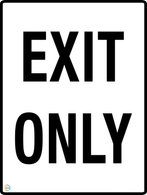 Exit Only Sign