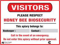Visitors Please Respect<br/> Honey Biosecurity