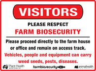 Visitors - Please Respect Farm Biosecurity Sign