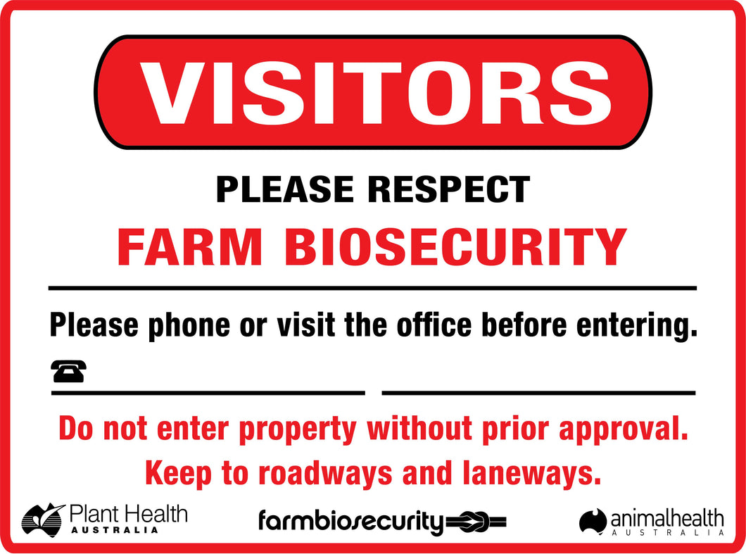 Visitors Please Respect<br/> Farm Biosecurity