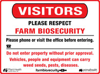 Visitors - Please Respect Farm Biosecurity Sign