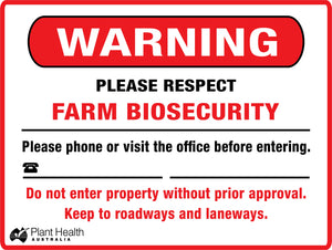 Warning Please Respect Farm Biosecurity