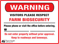 Warning Visitors Please Respect Farm Biosecurity